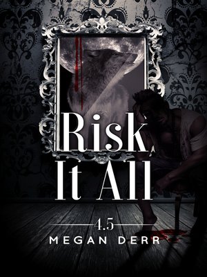 cover image of Risk it All